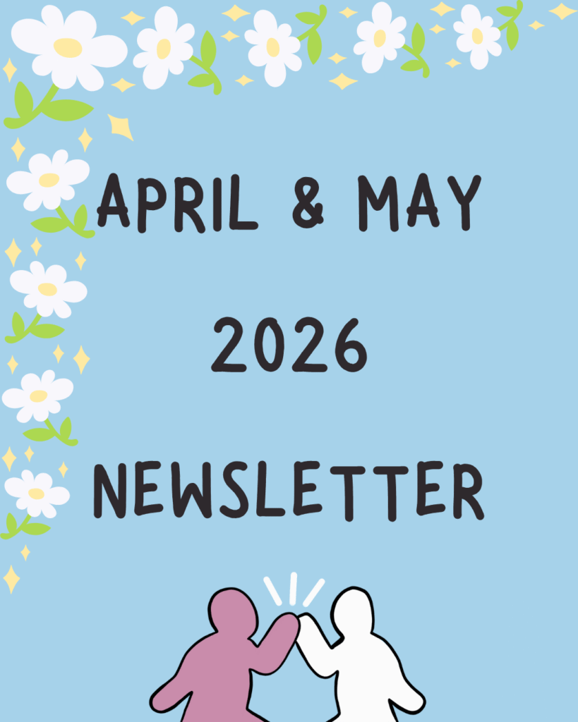 April & May 2026 Newsletter
